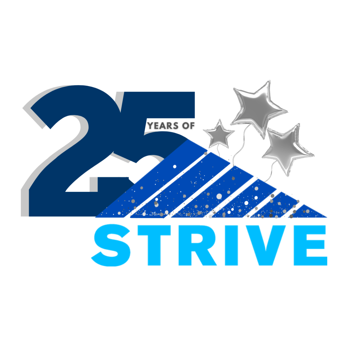Celebrate 25 years of STRIVE!